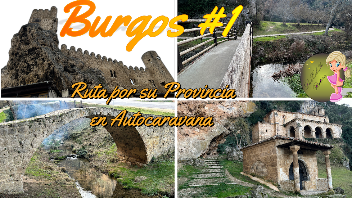 Burgos #1 Ruta por la provincia en Autocaravana